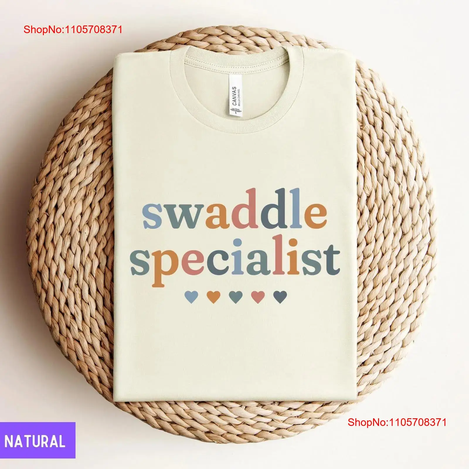 Baby Nursery Nurse - Cone Health Swaddle SpecialisT T Shirt