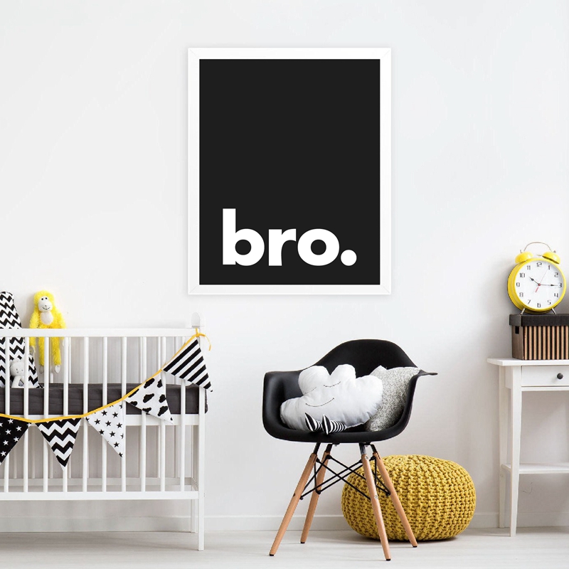 Bro. Poster Tipografi Minimali - Baby Nursery Quotes Wall Art ulasan dan harga